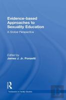 Evidence-Based Approaches To Sexuality Education