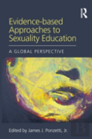 Evidence-Based Approaches To Sexuality Education