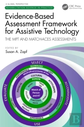 Evidence-Based Assessment Framework For Assistive Technology