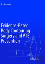 Evidence-Based Body Contouring Surgery And Vte Prevention