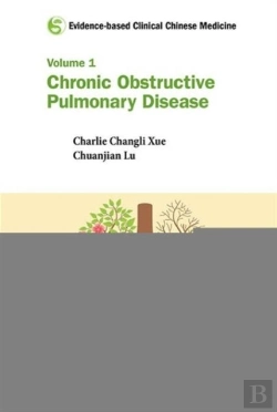Bertrand.pt - Evidence-Based Clinical Chinese Medicine - Volume 1: Chronic Obstructive Pulmonary Disease