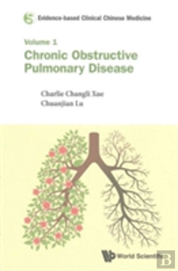 Bertrand.pt - Evidence-Based Clinical Chinese Medicine - Volume 1: Chronic Obstructive Pulmonary Disease