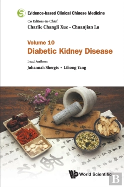 Bertrand.pt - Evidence-Based Clinical Chinese Medicine - Volume 10: Diabetic Kidney Disease