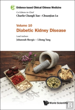Bertrand.pt - Evidence-Based Clinical Chinese Medicine - Volume 10: Diabetic Kidney Disease
