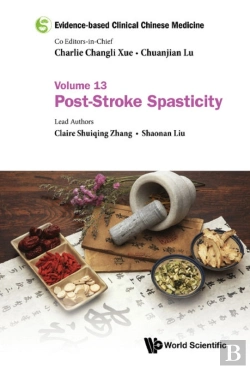 Bertrand.pt - Evidence-Based Clinical Chinese Medicine - Volume 13: Post-Stroke Spasticity