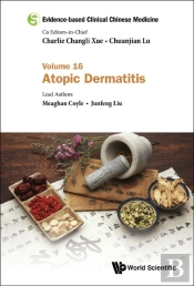 Evidence-Based Clinical Chinese Medicine - Volume 16: Atopic Dermatitis