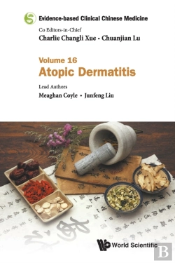 Bertrand.pt - Evidence-Based Clinical Chinese Medicine - Volume 16: Atopic Dermatitis