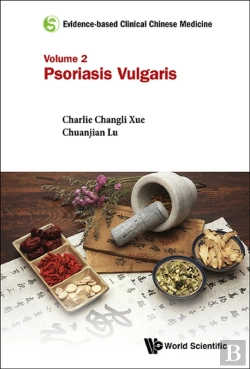 Bertrand.pt - Evidence-Based Clinical Chinese Medicine - Volume 2: Psoriasis Vulgaris