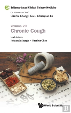 Bertrand.pt - Evidence-Based Clinical Chinese Medicine - Volume 20: Chronic Cough