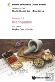 Evidence-Based Clinical Chinese Medicine - Volume 24: Menopause