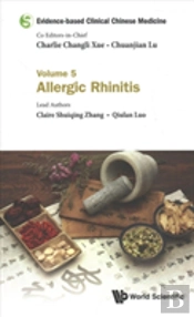Evidence-Based Clinical Chinese Medicine - Volume 5: Allergic Rhinitis
