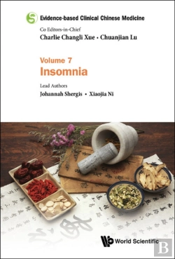 Bertrand.pt - Evidence-Based Clinical Chinese Medicine - Volume 7: Insomnia