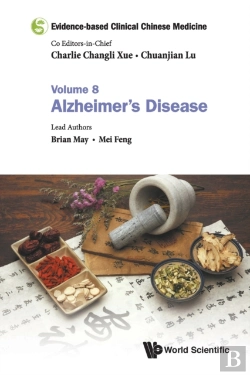 Bertrand.pt - Evidence-Based Clinical Chinese Medicine - Volume 8: Alzheimer'S Disease