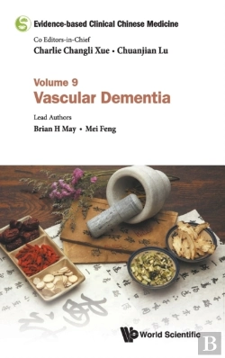 Bertrand.pt - Evidence-Based Clinical Chinese Medicine - Volume 9: Vascular Dementia