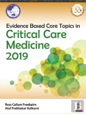 Evidence Based Core Topics In Critical Care Medicine 2019