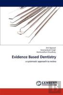 Evidence Based Dentistry