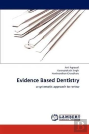 Evidence Based Dentistry