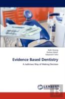 Evidence Based Dentistry