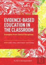 Evidence-Based Education In The Classroom