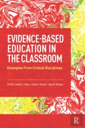Evidence-Based Education In The Classroom