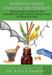 Evidence-Based Essential Oil Therapy
