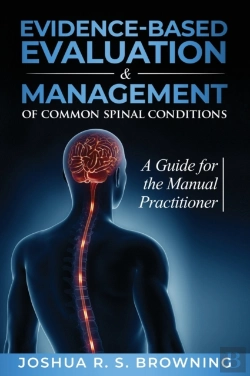 Bertrand.pt - Evidence-Based Evaluation &Amp; Management Of Common Spinal Conditions