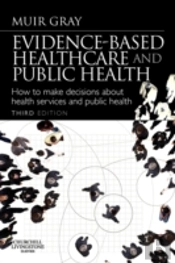 Evidence-Based Health Care And Public Health
