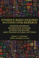 Evidence-Based Inquiries In Ethno-Stem Research