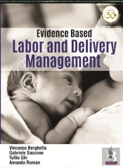 Evidence Based Labor And Delivery Management