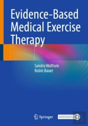 Evidence-Based Medical Exercise Therapy