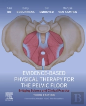 Evidence-Based Physical Therapy For The Pelvic Floor - E-Book