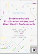 Evidence-Based Practice For Nurses And Allied Health Professionals