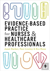 Evidence-Based Practice For Nurses And Healthcare Professionals