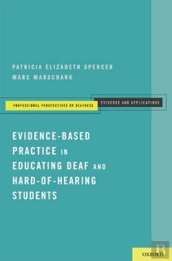 Bertrand.pt - Evidence-Based Practice In Educating Deaf And Hard-Of-Hearing Students