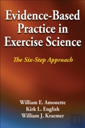 Evidence-Based Practice In Exercise Science
