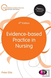 Evidence-Based Practice In Nursing