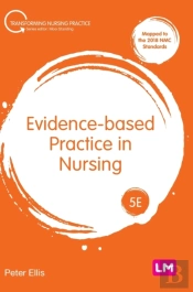 Evidence-Based Practice In Nursing