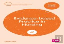 Evidence-Based Practice In Nursing