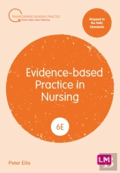Evidence-Based Practice In Nursing