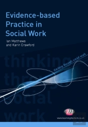 Evidence-Based Practice In Social Work