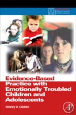 Bertrand.pt - Evidence-Based Practice With Emotionally Troubled Children And Adolescents