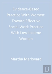 Evidence-Based Practice With Women