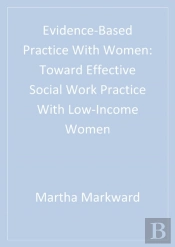 Evidence-Based Practice With Women