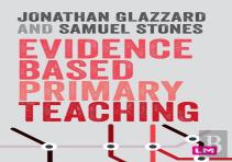 Evidence Based Primary Teaching