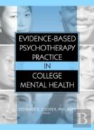Evidence-Based Psychotherapy Practice In College Mental Health