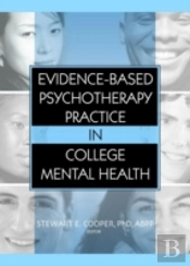 Evidence-Based Psychotherapy Practice In College Mental Health