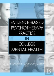 Evidence-Based Psychotherapy Practice In College Mental Health