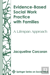 Evidence-Based Social Work Practice With Families