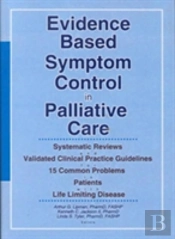 Evidence Based Symptom Control In Palliative Care