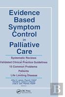 Evidence Based Symptom Control In Palliative Care